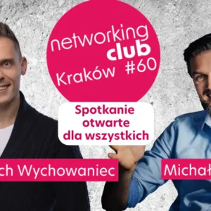 Smart konferencja networkingowa <br> Kraków #60