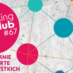 Smart konferencja networkingowa <br> Kraków #67