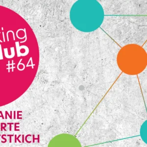 Smart konferencja networkingowa <br> Kraków #64