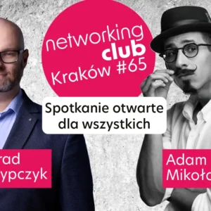 Smart konferencja networkingowa <br> Kraków #65